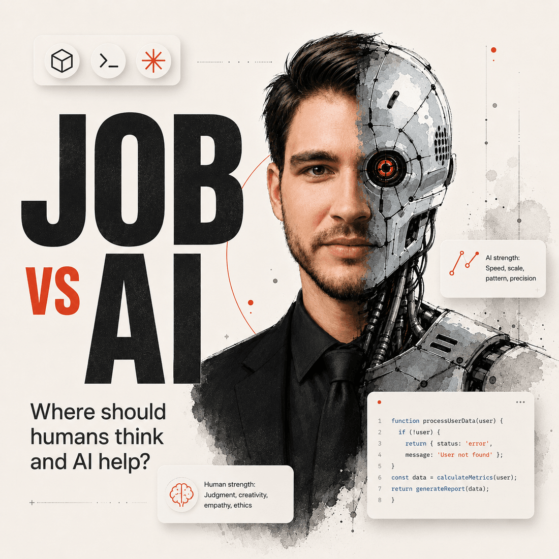 Job vs AI series cover: a portrait split between human and machine, asking where humans should think and AI should help.